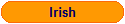 Irish