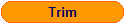 Trim