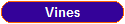 Vines